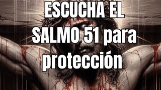 Salmo 51 La oración que renueva el alma [upl. by Ettenom]