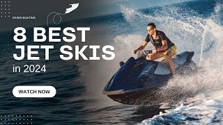 8 Best Jet Skis in 2024 [upl. by Linnet676]