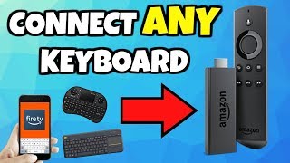 3 Ways to Connect ANY Keyboard to a Fire Stick or Fire TV [upl. by Klotz159]