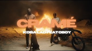 Koba LaD  Cramé Feat Oboy Clip officiel [upl. by Desirea]