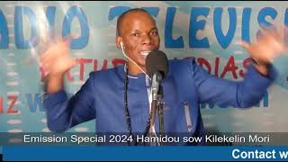 Hamidou Sow kilekelin Mori émission spéciale 2024 [upl. by Richma]