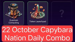 22 October Today Capybara Nation Daily Combo Cards  Capybara Nation Daily Combo Today viralvideo [upl. by Neelhtac379]