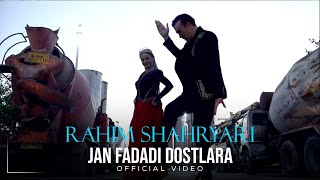 Rahim Shahryari  Jan Fadadi Dostlara I Official Video  رحیم شهریاری  جان فدادی دوسلارا [upl. by Ynobe]