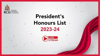 RCSI Bahrain  Announcement of the President’s Honours List 20232024 [upl. by Aowda]