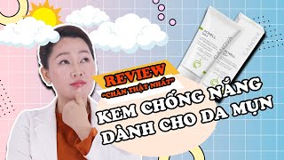 Review kem chống nắng canova acnell 50  kem chống nắng mun  bác sĩ da liễu minh châu [upl. by Scoter]