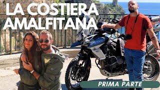 La Bellezza della Costiera Amalfitana in Moto Tra Strade e Panorami Mozzafiato  parte 1 di 2 [upl. by Odlaniger569]