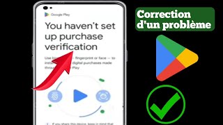 Vous navez pas configuré la vérification des achats Play Store [upl. by Lula]