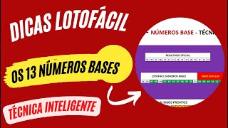 DICAS LOTOFÁCIL OS 13 NÚMEROS BASES QUE AUMENTA SUAS CHANCES DE GANHAR EM 2023  TÉCNICA INTELIGENTE [upl. by Eneleahs974]