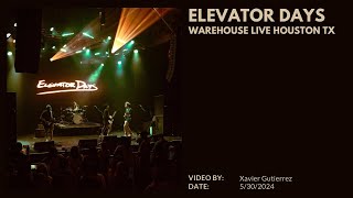 Elevator Days LIVE AT WAREHOUSE LIVE ROOFTOP 5302024 [upl. by Nolita]