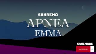 Emma Marrone – Apnea SanremoTestoLyrics [upl. by Elrae56]