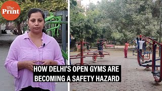 How Delhis open gyms are becoming a safety hazard concerns raised over condition amp maintenance [upl. by Katt]