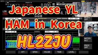 Japanese YL HAM in Korea HL2ZJU Fukuda Goyangcity JQ3DOO [upl. by Yehtomit94]