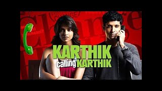 Karthik Calling Karthik full movie 2010 HD Hindi [upl. by Ardelis]