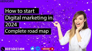 How to Start a Digital Marketing Agency in 2024 🚀  Complete Roadmap [upl. by Ahsilrae]