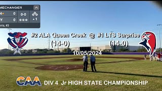 LTS Surprise vs ALA Queen Creek State FINALS [upl. by Imray]