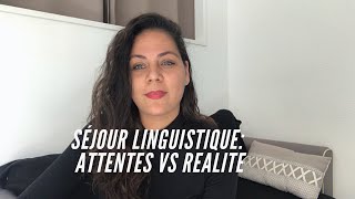 Séjour linguistique  Attentes VS réalité  Conseils [upl. by Immat]