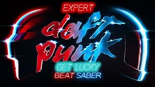 Beat Saber  Get Lucky  Expert  Full Combo  Daft Punk MP [upl. by Nahbois]