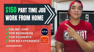 150 PartTime Online Jobs Work From Home For Beginners No Experience And Students [upl. by Eelrac]