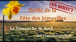 Direct de la fête des Jonquilles 2023 [upl. by Anin679]