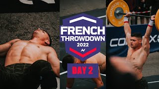 DAY 2  FRENCH THROWDOWN 2022 [upl. by Atteynek]