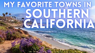 BEST SOUTHERN CALIFORNIA BEACH TOWNS [upl. by Aikan]