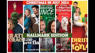 Christmas in July 2024 Hallmark Edition [upl. by Oiuqise]