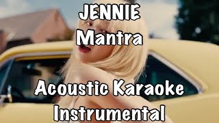 JENNIE  Mantra Acoustic Karaoke Instrumental [upl. by Estelle]