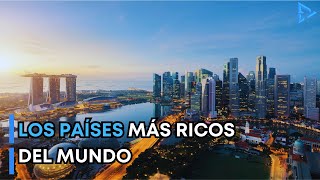 Los 10 Países Más Ricos Del Mundo Por PIB Per Cápita [upl. by Schuh760]