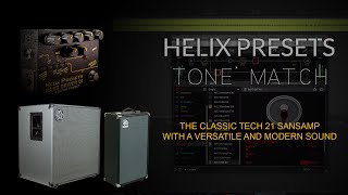 Line 6 Helix Presets Tech 21 SansAmp Bass Driver Preset metal tone HX Stomp [upl. by Anastasius637]