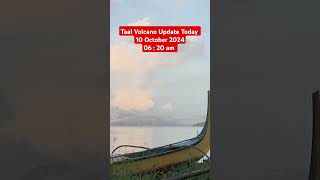 Taal Volcano Update Today 10 October 2024 06  20 AM [upl. by Hailed938]