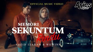 Yazid Izaham amp Wewinn  Memori Sekuntum Rindu Official Music Video [upl. by Noevart]