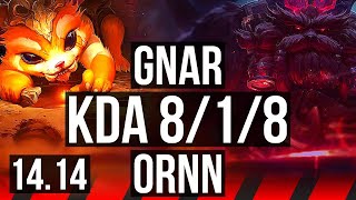 GNAR vs ORNN TOP  Rank 5 Gnar 818 Dominating  EUW Challenger  1414 [upl. by Eisteb]