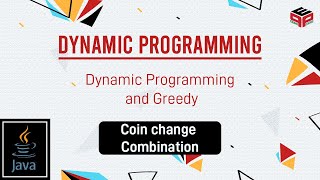 Coin change Combination  Dynamic Programming and Greedy  In English  Java  Video8 [upl. by Hallsy]