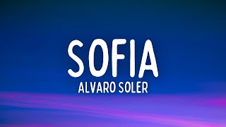 Alvaro Soler  Sofia Lyrics  Letra [upl. by Nwahsed]