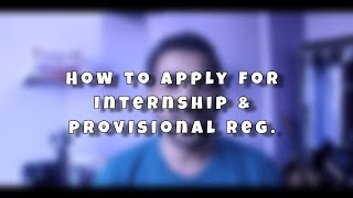 HOW TO APPLY FOR INTERNSHIP amp PROVISIONAL REG  DOCTOR DOCTOR [upl. by Mada]