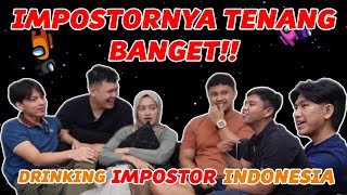 GAME DRINKING IMPOSTOR PALING SERU MENURUT ANJAY TEAM IMPOSTORNYA UDAH PRO w IndiraKalistha [upl. by Fleeman]