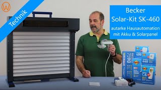 Becker Solarkit SK 460  autarke Rollladen und Screensteuerung [upl. by Roth182]