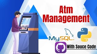 GUI Python Projects Atm Management Project tutorial with Tkinter and Mysql [upl. by Ainud]