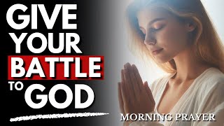 God Will Fight For You Morning Prayer amp Devotion [upl. by Rahas]