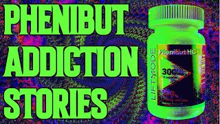 Phenibut Withdrawal Stories [upl. by Boy]