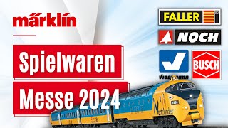 Märklin auf der Spielwarenmesse 2024  Modellbahn Neuheiten mit Noch Faller Viessmann und Busch [upl. by Torras]