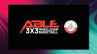 ABLE 3X3 Wheelchair Basketball  GAME DAY 2  ABLE 2024 [upl. by Abbotson]