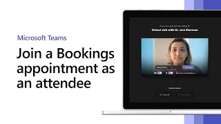 Join a Bookings appointment as an attendee [upl. by Ear]