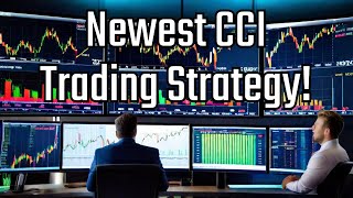 New CCI Indicator Strategy [upl. by Healey951]