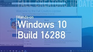 Windows 10 build 16288 Handson with new improvements [upl. by Okiruy]