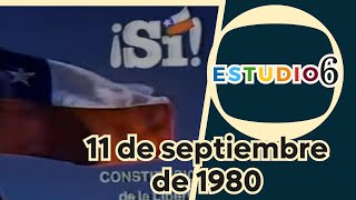 EPISODIO 78 11 de septiembre de 1980 Plebiscito constitucional [upl. by Pietro]