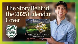 The Story Behind the Virginia Wildlife 2025 Calendar Cover [upl. by Singleton]