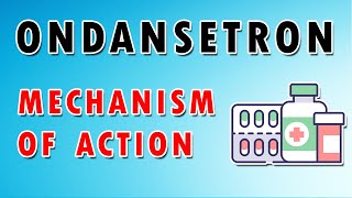 Ondansetron Mechanism and Side Effects [upl. by Kcirevam428]