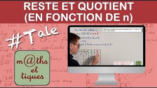 Déterminer quotient et reste dune division euclidienne fct de n  Terminale  Maths expertes [upl. by Dibrin274]