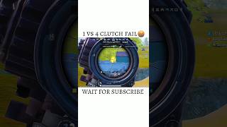 1 Vs 4 Clutch Fail shorts bgmi pubgmobile 🤬 [upl. by Greeson]